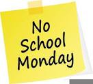 Reminder: No School Monday Oct 5th 